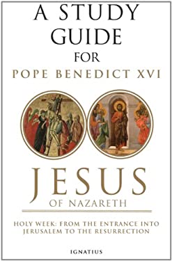 A Study Guide for Jesus of Nazareth : Part Two - Holy Week: from the ...