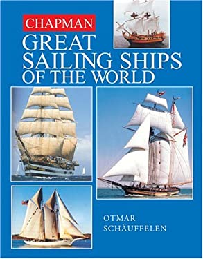 Chapman Great Sailing Ships of the World