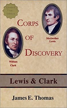 Corps of Discovery : Lewis and Clark book by Jim Thomas: 9781582751016