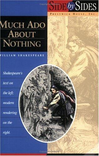 Much Ado About Nothing: Side by Side