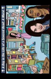 A Day in the Life of a Severed Head: A Mural - Yan, Lan