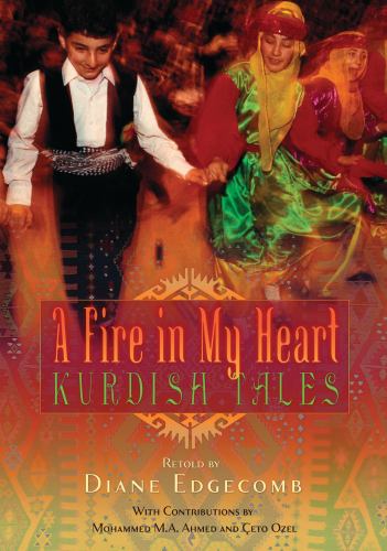 A Fire in My Heart : Kurdish Tales