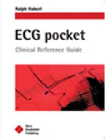 ECG Pocket : Clinical Reference Guide book by Ralph Haberl: 9781591032021