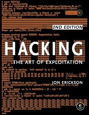 Hacking: the Art of Exploitation, 2nd Edition