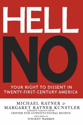 Hell No : Your Right to Dissent in 21st-Century America