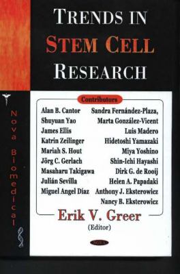 Trends in Stem Cell Research book by Erik V. Greer: 9781594543159