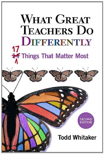 What Great Teachers Do Differently : 17 Things That Matter Most