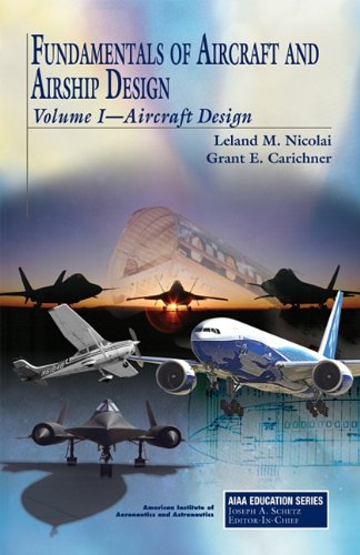 Fundamentals of Aircraft Design used book by Leland M. Nicolai, Grant ...