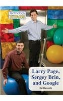 Larry Page, Sergey Brin, and Google