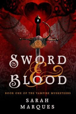 Sword and Blood : The Vampire Musketeers