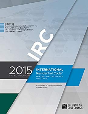 2015 International Residential Code for One- and Two-Family Dwellings ...