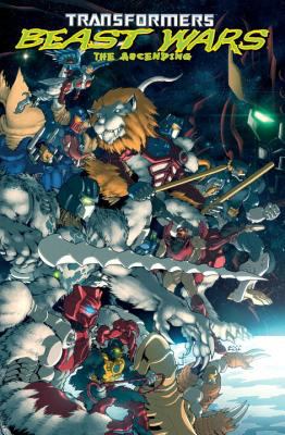 Beast Wars : The Ascending