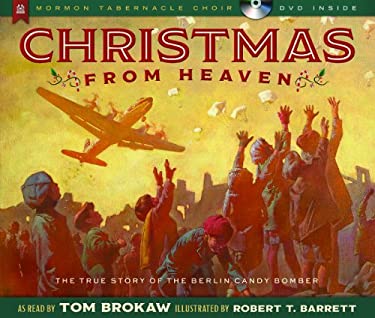 Christmas from Heaven : The True Story of the Berlin Candy Bomber