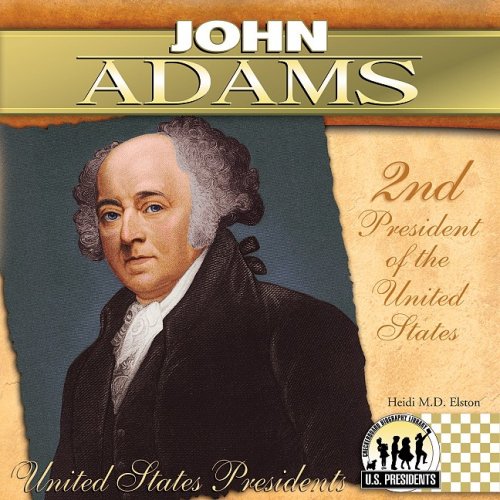 John Adams used book by Heidi Elston: 9781604534399