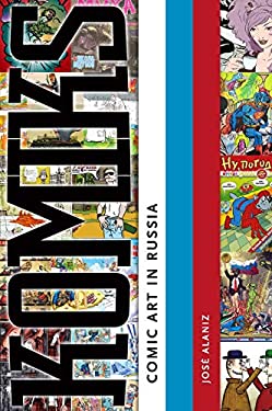 Komiks : Comic Art in Russia