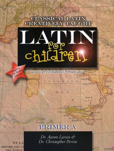 Latin for Children, Primer A used book by Aaron Larsen, Christopher ...