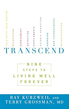 Transcend : Nine Steps to Living Well Forever
