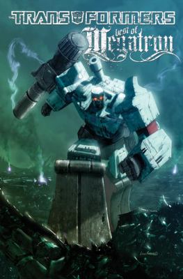 The Best of Megatron