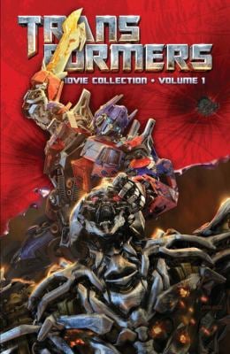 Transformers: Movie Collection Volume 1 : Movie Collection Volume 1