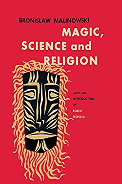 Magic, Science and Religion