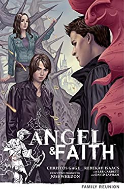 Angel and Faith Volume 3: Family Reunion
