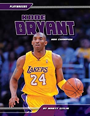 Kobe Bryant NBA Champion used book by Marty Gitlin: 9781617147449