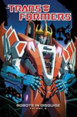 Transformers: Robots in Disguise Volume 5