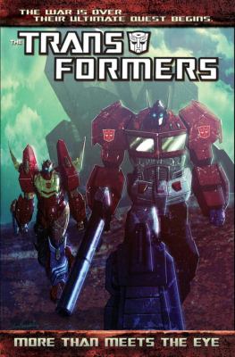Transformers: More Than Meets the Eye Volume 1 : More Than Meets the Eye Volume 1