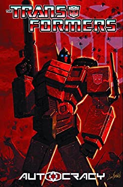 Transformers: Autocracy