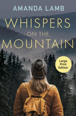 Whispers on the Mountain