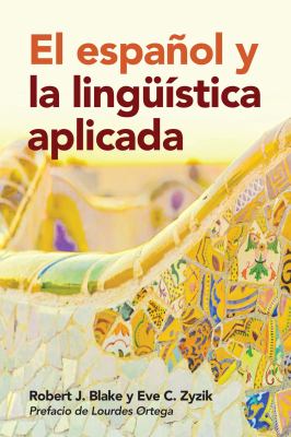 El español y la lingüística aplicada used book by Eve C. Zyzik