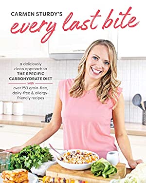 Every Last Bite: A Deliciously Clean Approach to the Specific Carbohydrate Diet as book, audiobook or ebook.