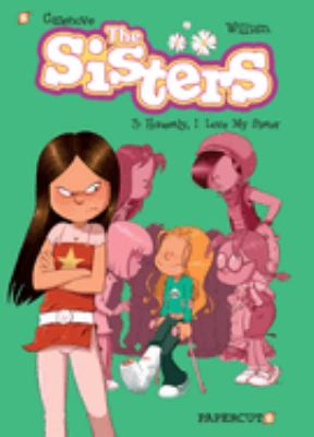 The Sisters Vol. 3 : Honestly, I Love My Sister
