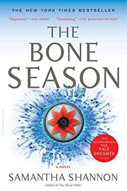 The Bone Season : A Novel