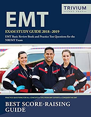 EMT Exam Study Guide 2018-2019 : EMT Basic Review Book and Practice ...