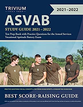 ASVAB Study Guide 2021-2022 : Test Prep Book with Practice Questions ...