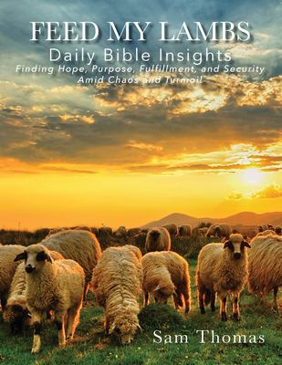 Feed My Lambs : Daily Bible Insights