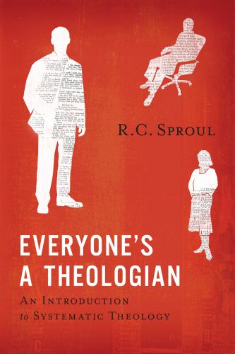 Everyone's a Theologian: An Introduction to Systematic Theology as book, audiobook or ebook.