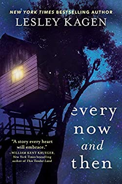 Every Now and Then: A Novel as book, audiobook or ebook.