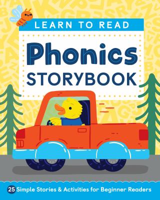 Learn to Read: Phonics Storybook : 25 Simple Stories and Activities for Beginner Readers