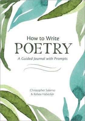 How to Write Poetry : A Guided Journal with Prompts book by 