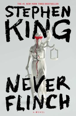 Never Flinch : A Novel