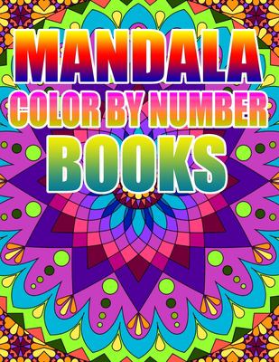 Mandala Color by Number Books : Kids and Adults book by Rimas Press