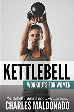 Kettlebell Workouts for Women Kettlebell Training and Exercise