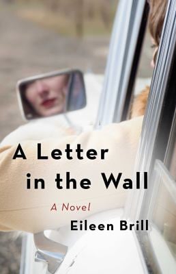 a Letter in the Wall : A Novel