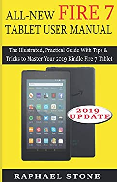 All-New Fire 7 Tablet User Manual : The Illustrated, Practical Guide ...