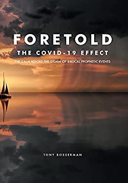 Foretold : The COVID-19 EFFECT
