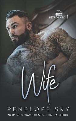 Wife used book by Penelope Sky: 9781686043598