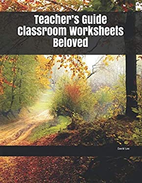 Teacher's Guide Classroom Worksheets Beloved book by David Lee ...