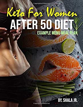 Keto for Women after 50 Diet Example Menu Meal Plan : Menu for a Week